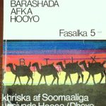 خرید و دانلود نسخه کامل کتاب Barashada Afka Hooyo. Fasalka 5aad. Akhriska af Soomaaliga. Dugsiyada Hoose/Dhexe
