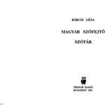 خرید و دانلود نسخه کامل کتاب Bárczi Géza, Magyar szófejtő szótár/ Венгерский Этимологический Словарь