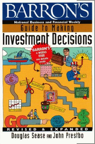 خرید و دانلود نسخه کامل کتاب Barron’s Guide to Making Investment Decisions: Revised & Expanded_68c8866c45063.jpeg خرید و دانلود نسخه کامل کتاب Barron’s Guide to Making Investment Decisions: Revised & Expanded