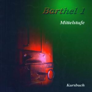 خرید و دانلود نسخه کامل کتاب Barthel 1 Kursbuch