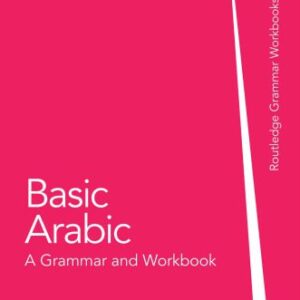 خرید و دانلود نسخه کامل کتاب Basic Arabic: A Grammar and Workbook