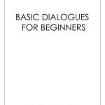 خرید و دانلود نسخه کامل کتاب Basic Dialogues for Beginners