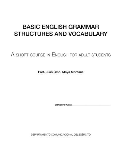 خرید و دانلود نسخه کامل کتاب Basic English Grammar Structures and Vocabulary. A Short Course in English for Adult Students_68bfe71c71445.jpeg خرید و دانلود نسخه کامل کتاب Basic English Grammar Structures and Vocabulary. A Short Course in English for Adult Students