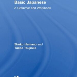 خرید و دانلود نسخه کامل کتاب Basic Japanese: A Grammar and Workbook