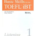 خرید و دانلود نسخه کامل کتاب Basic Skills for the TOEFL iBT 1 – Listening