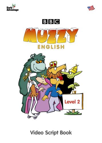 خرید و دانلود نسخه کامل کتاب BBC Muzzy Video Script Book American English Level II_68c075907e685.jpeg خرید و دانلود نسخه کامل کتاب BBC Muzzy Video Script Book American English Level II