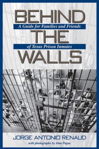 خرید و دانلود نسخه کامل کتاب Behind the Walls: A Guide for Families and Friends of Texas Prison Inmates (North Texas Crime and Criminal Justice Series, 1)_68c6812a4c4dd.jpeg خرید و دانلود نسخه کامل کتاب Behind the Walls: A Guide for Families and Friends of Texas Prison Inmates (North Texas Crime and Criminal Justice Series, 1)