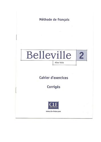 خرید و دانلود نسخه کامل کتاب Belleville 2. Corrigés_68c433d7d0342.jpeg خرید و دانلود نسخه کامل کتاب Belleville 2. Corrigés