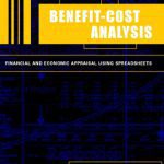 خرید و دانلود نسخه کامل کتاب Benefit-Cost Analysis – Financial And Economic Appraisal Using Spreadsheets