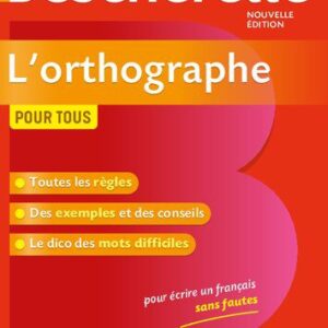 خرید و دانلود نسخه کامل کتاب Bescherelle. L’orthographe pour tous