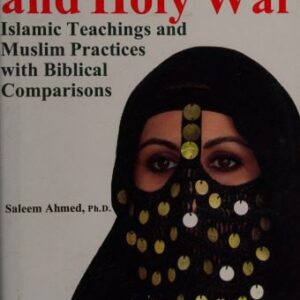خرید و دانلود نسخه کامل کتاب Beyond Veil Holy War: Islamic Teachings and Muslim Practices with Biblical Comparisons
