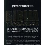 خرید و دانلود نسخه کامل کتاب Biblia vânzărilor. O carte fundamentală în domeniul vânzărilor