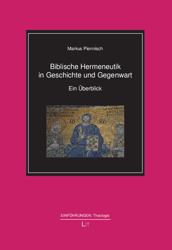 خرید و دانلود نسخه کامل کتاب Biblische Hermeneutik in Geschichte und Gegenwart: Ein Überblick_68cd16290ac50.jpeg خرید و دانلود نسخه کامل کتاب Biblische Hermeneutik in Geschichte und Gegenwart: Ein Überblick