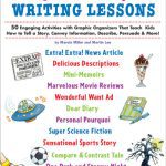 خرید و دانلود نسخه کامل کتاب Big Book of Ready-to-Go Writing Lessons: 50 Engaging Activities with Graphic Organizers That Teach Kids How to Tell a Story, Convey Information, Describe, Persuade & More!