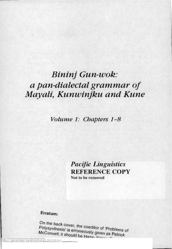خرید و دانلود نسخه کامل کتاب Bininj Gun-Wok: a pan-dialectal grammar of Mayali, Kunwinjku and Kune (Vols. 1 & 2)_68bcb6a4a2043.jpeg خرید و دانلود نسخه کامل کتاب Bininj Gun-Wok: a pan-dialectal grammar of Mayali, Kunwinjku and Kune (Vols. 1 & 2)