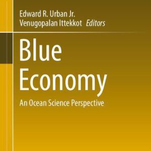 خرید و دانلود نسخه کامل کتاب Blue Economy: An Ocean Science Perspective
