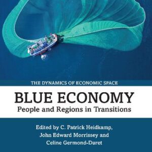 خرید و دانلود نسخه کامل کتاب Blue Economy: People and Regions in Transitions