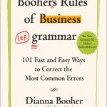 خرید و دانلود نسخه کامل کتاب Booher’s Rules of Business Grammar: 101 Fast and Easy Ways to Correct the Most Common Errors