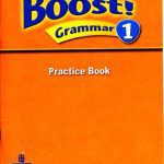 خرید و دانلود نسخه کامل کتاب Boost! Grammar 1. Practice Book