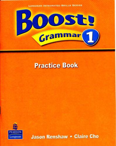 خرید و دانلود نسخه کامل کتاب Boost! Grammar 1. Practice Book_68c2e1b4f3852.jpeg خرید و دانلود نسخه کامل کتاب Boost! Grammar 1. Practice Book