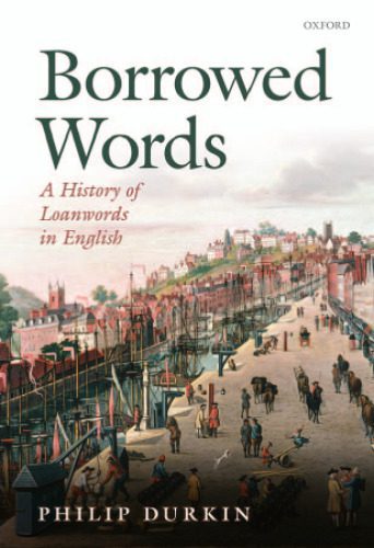 خرید و دانلود نسخه کامل کتاب Borrowed Words: A History of Loanwords in English_68c2db230f0f8.jpeg خرید و دانلود نسخه کامل کتاب Borrowed Words: A History of Loanwords in English