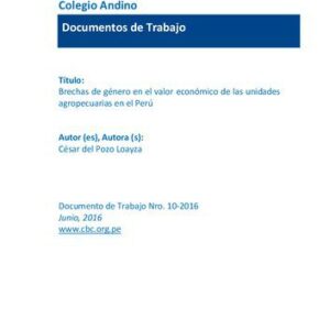 خرید و دانلود نسخه کامل کتاب Brechas de género en el valor económico de las unidades agropecuarias en el Perú