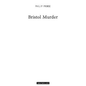 خرید و دانلود نسخه کامل کتاب Bristol Murder: Intermediate Level (Macmillian Readers)