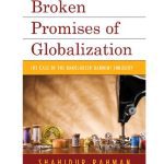 خرید و دانلود نسخه کامل کتاب Broken promises of globalization : the case of the Bangladesh garment industry