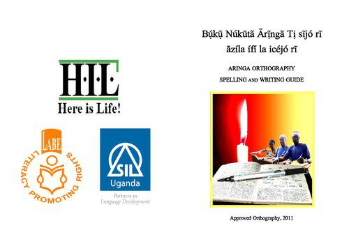 خرید و دانلود نسخه کامل کتاب Bụ́kụ̃ Núkũtã Ãrị̃ngã Tị sĩjó rĩ ãzíla ífí la icéjó rĩ. Aringa orthography spelling and writing guide_68bda5797bf57.jpeg خرید و دانلود نسخه کامل کتاب Bụ́kụ̃ Núkũtã Ãrị̃ngã Tị sĩjó rĩ ãzíla ífí la icéjó rĩ. Aringa orthography spelling and writing guide