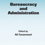 خرید و دانلود نسخه کامل کتاب Bureaucracy and Administration (Public Administration and Public Policy)