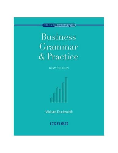 خرید و دانلود نسخه کامل کتاب Business Grammar & Practice: Intermediate to Upper-Intermediate (New Edition)_68c2707e87333.jpeg خرید و دانلود نسخه کامل کتاب Business Grammar & Practice: Intermediate to Upper-Intermediate (New Edition)
