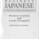 خرید و دانلود نسخه کامل کتاب Business Japanese. A complete course for beginners