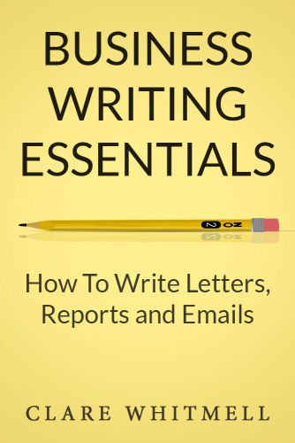 خرید و دانلود نسخه کامل کتاب Business Writing Essentials: How To Write Letters, Reports and Emails_68c20fcc90726.jpeg خرید و دانلود نسخه کامل کتاب Business Writing Essentials: How To Write Letters, Reports and Emails