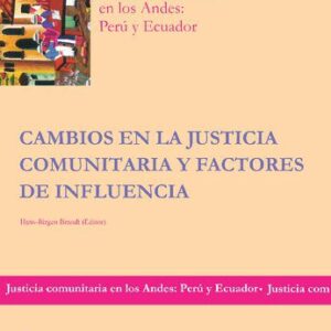 خرید و دانلود نسخه کامل کتاب Cambios en la justicia comunitaria y factores de influencia