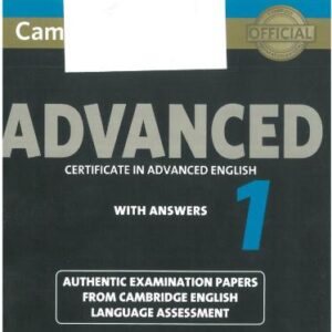 خرید و دانلود نسخه کامل کتاب Cambridge English Advanced 1 Examination Papers with Answers