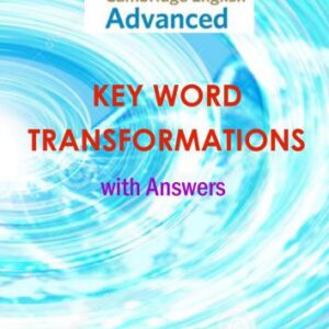 خرید و دانلود نسخه کامل کتاب Cambridge English: Advanced – Key Word Transformations – With Answers