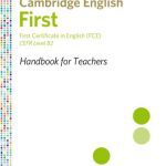 خرید و دانلود نسخه کامل کتاب Cambridge English First – CEFR Level B2 – FCE Handbook for teachers