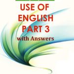 خرید و دانلود نسخه کامل کتاب Cambridge English: First – Use Of English. Part 3 – With Answers