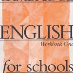خرید و دانلود نسخه کامل کتاب Cambridge English for schools. Level One (workbook)