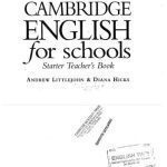 خرید و دانلود نسخه کامل کتاب Cambridge English for Schools. Starter Teacher’s Book