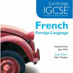 خرید و دانلود نسخه کامل کتاب Cambridge IGCSE and International Certificate French Foreign Language Grammar Workbook