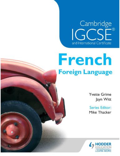خرید و دانلود نسخه کامل کتاب Cambridge IGCSE & International Certificate French Foreign Language (French Edition)_68c46156bd7be.jpeg خرید و دانلود نسخه کامل کتاب Cambridge IGCSE & International Certificate French Foreign Language (French Edition)