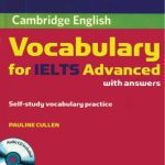 خرید و دانلود نسخه کامل کتاب Cambridge Vocabulary for IELTS Advanced with answers: Self-study vocabulary practice