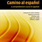 خرید و دانلود نسخه کامل کتاب Camino al espanol: A Comprehensive Course in Spanish
