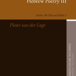 خرید و دانلود نسخه کامل کتاب Cantos and Strophes in Biblical Hebrew Poetry III: Psalms 90–150 and Psalm 1