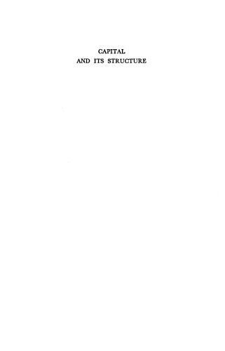 خرید و دانلود نسخه کامل کتاب Capital and Its Structure (Studies in economic theory)_68c8794502e8a.jpeg خرید و دانلود نسخه کامل کتاب Capital and Its Structure (Studies in economic theory)