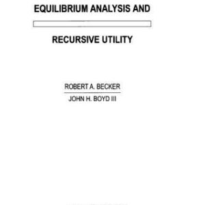 خرید و دانلود نسخه کامل کتاب Capital theory, equilibrium analysis, and recursive utility