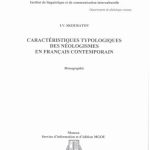 خرید و دانلود نسخه کامل کتاب Caractéristiques typologiques des néologismes en français contemporain