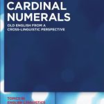 خرید و دانلود نسخه کامل کتاب Cardinal Numerals: Old English from a Cross-Linguistic Perspective