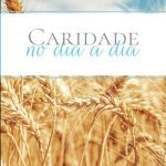 خرید و دانلود نسخه کامل کتاب Caridade no dia a dia